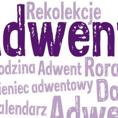 REKOLEKCJE ADWENTOWE